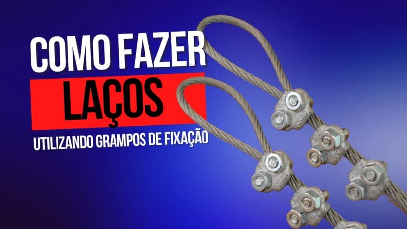 Técnico instalando grampos em cabo de aço com selo no morto, de forma segura